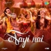 Aayi Nai - Stree 2